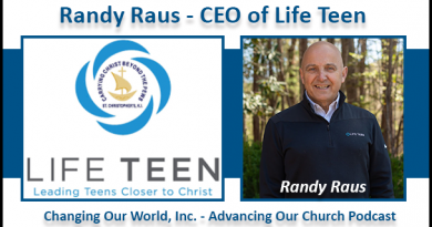 Randy Raus, CEO of Life Teen